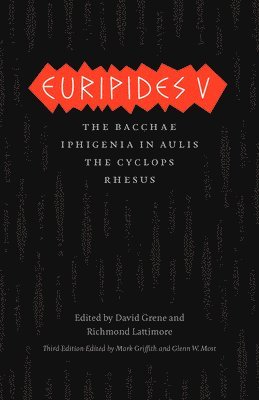 Euripides, Mark Griffith, Glenn W. Most, David Grene, Richmond Lattimore - Euripides V, Inbunden