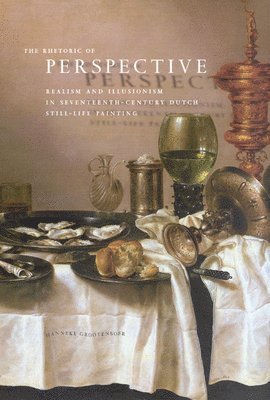 Hanneke Grootenboer - Rhetoric of Perspective, Inbunden