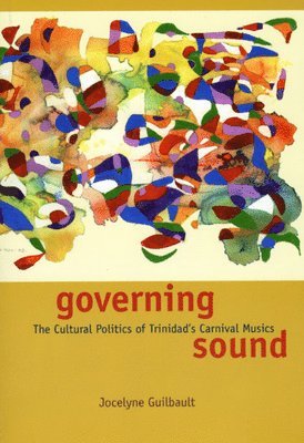 Jocelyne Guilbault - Governing Sound, Inbunden