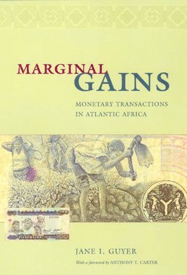 Jane I. Guyer - Marginal Gains, Inbunden