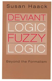 bokomslag Deviant Logic, Fuzzy Logic