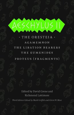 Aeschylus, David Grene, Richmond Lattimore, Mark Griffith, Glenn W. Most - Aeschylus II, Häftad