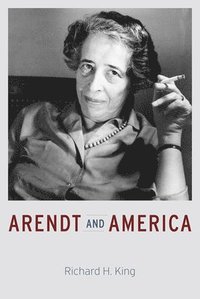 bokomslag Arendt and America