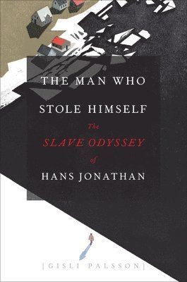 Gísli Pálsson - Man Who Stole Himself, Inbunden