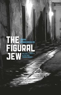 bokomslag The Figural Jew