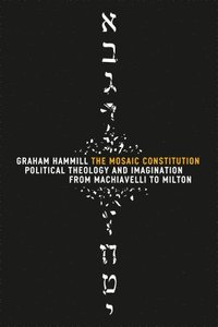 bokomslag The Mosaic Constitution