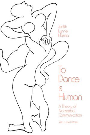 Judith Lynne Hanna - To Dance is Human, Häftad