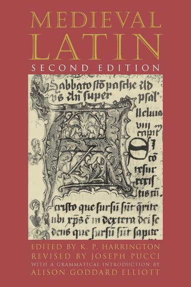 K. P. Harrington, Joseph Pucci, K. P. Harrington - Medieval Latin – Second Edition, Häftad