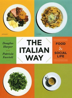 Douglas Harper, Patrizia Faccioli - Italian Way, Inbunden