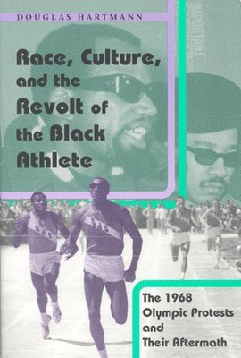 bokomslag Race, Culture, and the Revolt of the Black Athlete