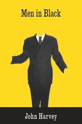 John Harvey - Men in Black, Häftad