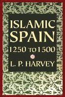 bokomslag Islamic Spain, 1250 to 1500