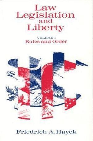 Law, Legislation & Liberty, V 1 (Paper Only) 1