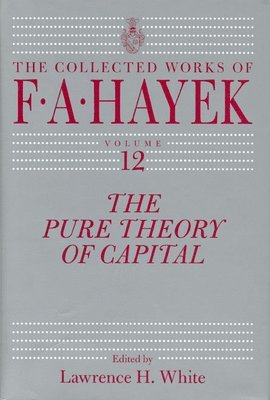 bokomslag The Pure Theory of Capital