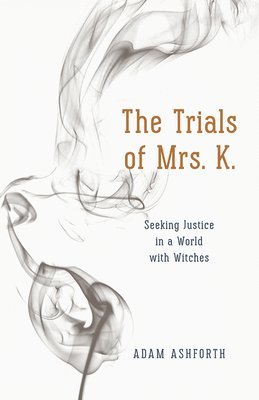 bokomslag Trials of Mrs. K.