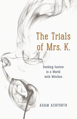 The Trials of Mrs. K. 1