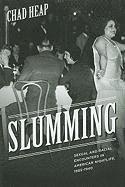 Slumming 1