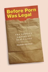 bokomslag Before Porn Was Legal
