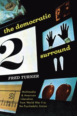 Fred Turner - Democratic Surround, Häftad