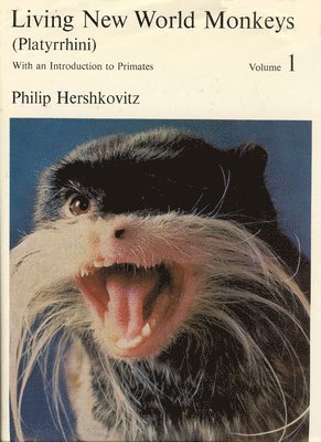 Living New World Monkeys (Platyrrhini), Volume 1 1