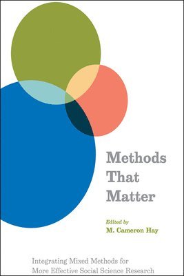 M. Cameron Hay - Methods That Matter, Inbunden
