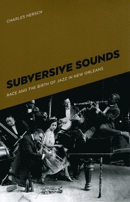Charles B. Hersch - Subversive Sounds, Häftad