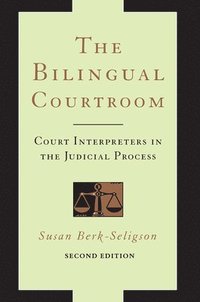 bokomslag The Bilingual Courtroom