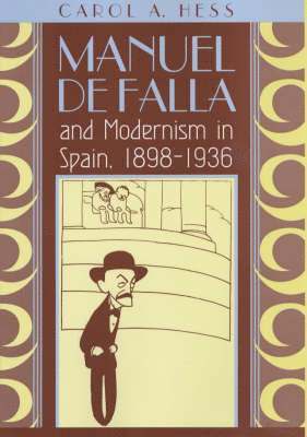 bokomslag Manuel de Falla and Modernism in Spain, 1898-1936