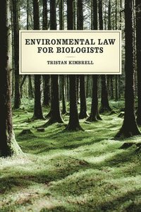 bokomslag Environmental Law for Biologists