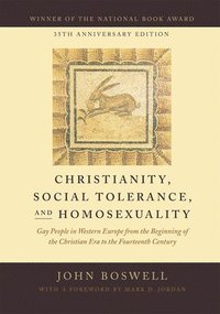 bokomslag Christianity, Social Tolerance, and Homosexuality