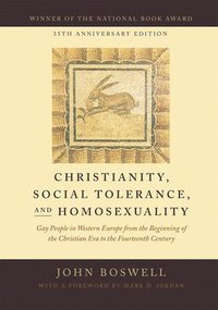 bokomslag Christianity, Social Tolerance, and Homosexuality