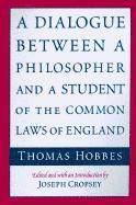 Thomas Hobbes, Joseph Cropsey - Dialogue between a Philosopher and a Student of the Common Laws of England, Häftad