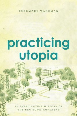 Practicing Utopia 1