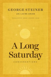 bokomslag Steiner, G: Long Saturday