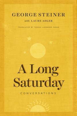 bokomslag Steiner, G: Long Saturday