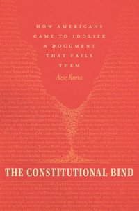 bokomslag The Constitutional Bind