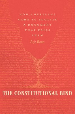 bokomslag The Constitutional Bind