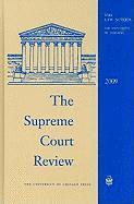 bokomslag The Supreme Court Review, 2009