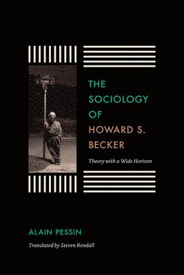 bokomslag The Sociology of Howard S. Becker