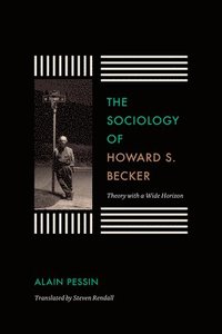 bokomslag The Sociology of Howard S. Becker