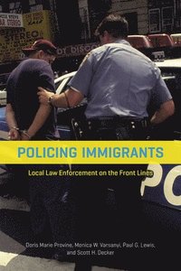 bokomslag Policing Immigrants