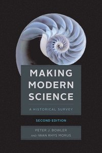 bokomslag Making Modern Science, Second Edition