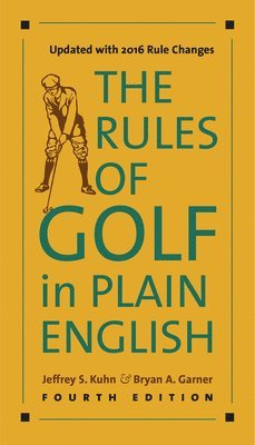 Rules of Golf in Plain English, Fourth Edition 1
