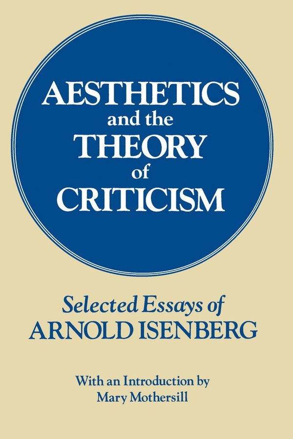 Aesthetics and the Theory of Criticism 1