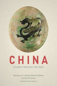 bokomslag China  Visions through the Ages