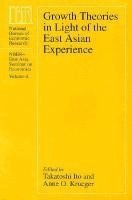 Growth Theories in Light of the East Asian Experience 1