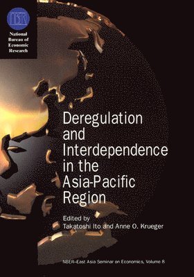 bokomslag Deregulation and Interdependence in the Asia-Pacific Region