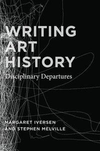 bokomslag Writing Art History