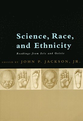 John P. Jackson, Jr. Jackson, John P. - Science, Race, and Ethnicity, Häftad