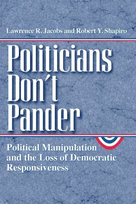 Politicians Don't Pander 1